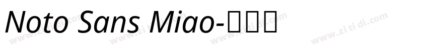 Noto Sans Miao字体转换